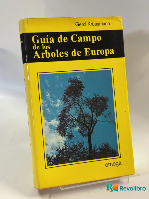 Portada de Guía de Campo de los Arboles de Europa de Gerd Krüssmann, libro de segunda mano