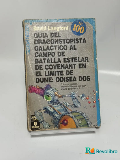 Portada de Guia del Dragonstopista Galactico al Campo de Batalla Estelar de Covenant en el Limite de Dune: Odisea Dos de David Langford, libro de segunda mano