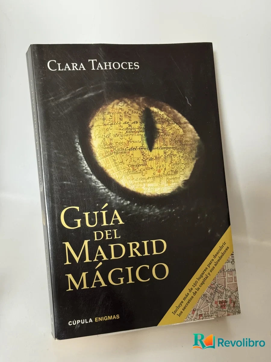 Portada de Guía del Madrid Mágico de Clara Tahoces, libro de segunda mano