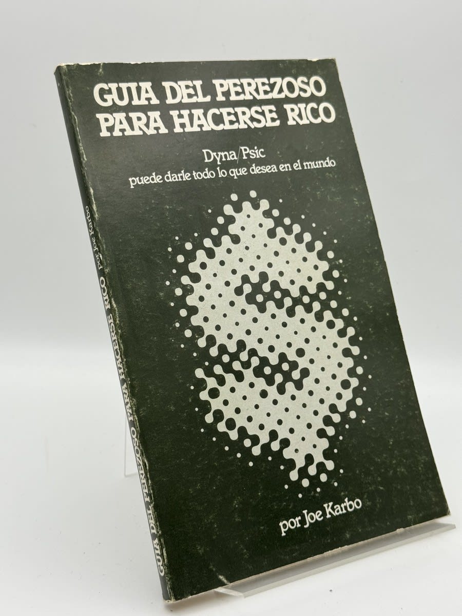 Portada de Guia del perezoso para hacerse rico - Joe Karbo de Joe Karbo, libro de segunda mano