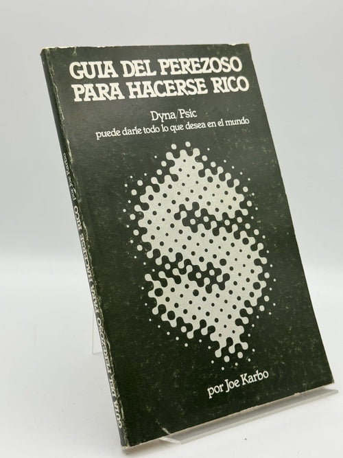 Portada de Guia del perezoso para hacerse rico - Joe Karbo de Joe Karbo, libro de segunda mano