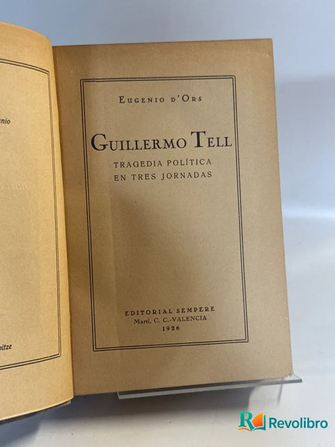 Guillermo Tell - 1ª edición, libro de segunda mano