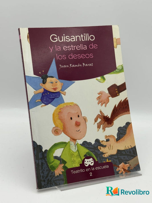 Guisantillo y la estrella de los deseos - Juan Ramón Barat - Portada
