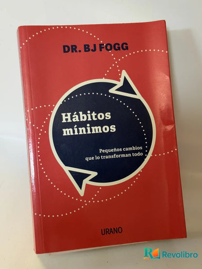 Portada de Hábitos mínimos de Dr. BJ Fogg, libro de segunda mano
