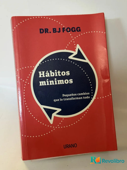 Portada de Hábitos mínimos de Dr. BJ Fogg, libro de segunda mano