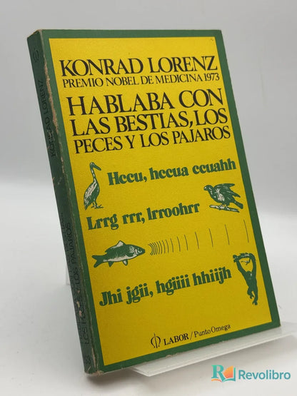 Portada de Hablaba con las bestias, los peces y los pájaros de Konrad Lorenz, libro de segunda mano