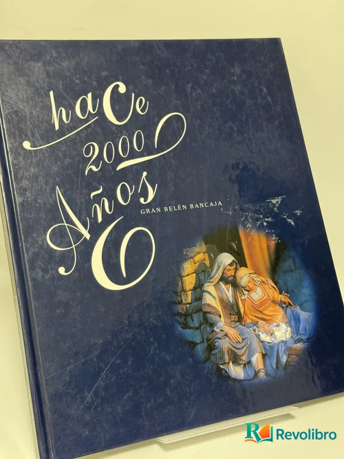 Portada de Hace 2000 Años Gran belén bancaja de Gran Belen Bancaja, libro de segunda mano