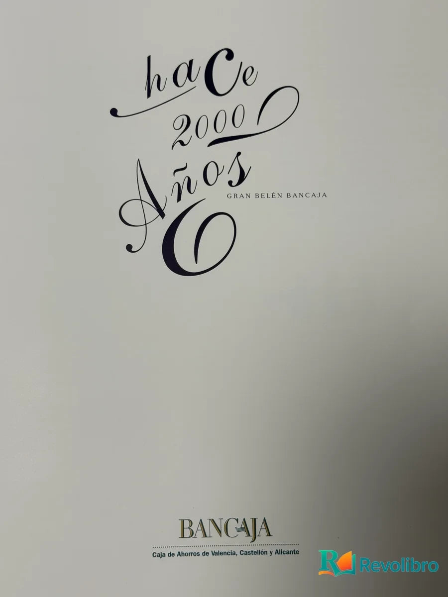 Foto 2 de Hace 2000 Años Gran belén bancaja de Gran Belen Bancaja, libro de segunda mano