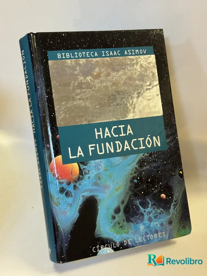 Portada de Hacia la Fundación de Isaac Asimov, libro de segunda mano