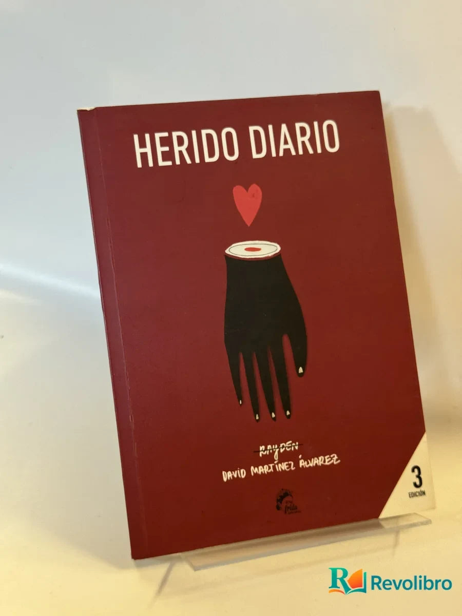 Portada de Herido Diario de David Martínez Álvarez, libro de segunda mano