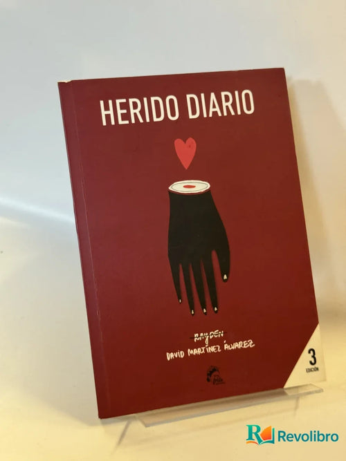 Portada de Herido Diario de David Martínez Álvarez, libro de segunda mano