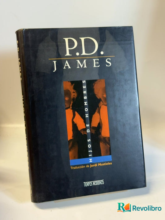 Portada de Hijos de hombres de P. D. James, libro de segunda mano