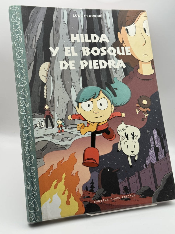 Hilda y el bosque de piedra - Luke Pearson