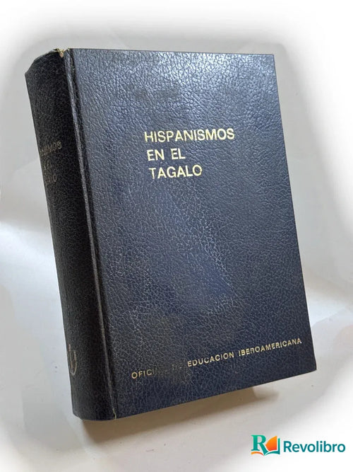 Portada de Hispanismos en el Tagalo de Oficina de Educación Iberoamericana, libro de segunda mano