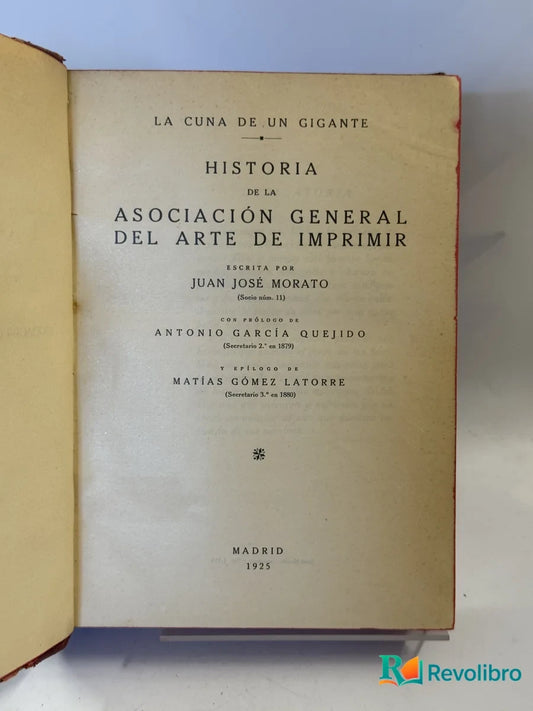 Portada de Historia de la Asociación General del Arte de Imprimir de Juan José Morato, libro de segunda mano