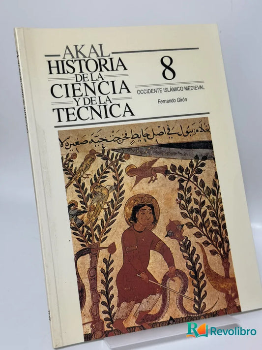 Portada de Historia de la Ciencia y de la Tecnica 8 de Fernando Girón, libro de segunda mano