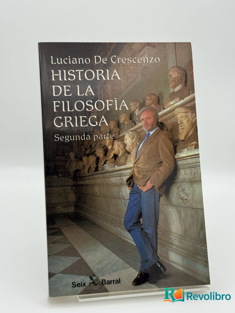 Historia de la filosofía griega II - Luciano De Crescenzo - Portada