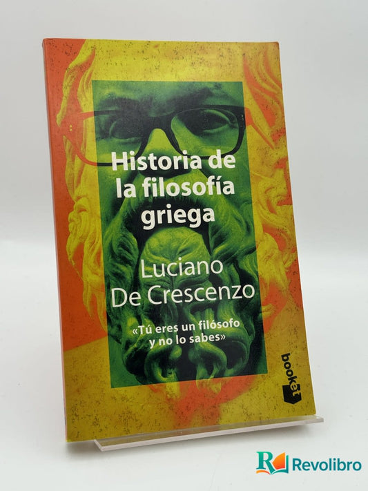 Historia de la filosofía griega - Luciano De Crescenzo - Portada