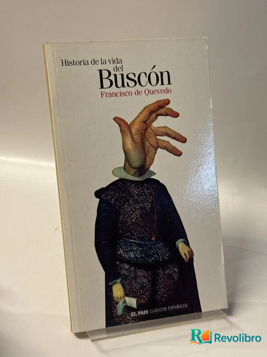 Portada de Historia de la vida del Buscón de Francisco de Quevedo, libro de segunda mano