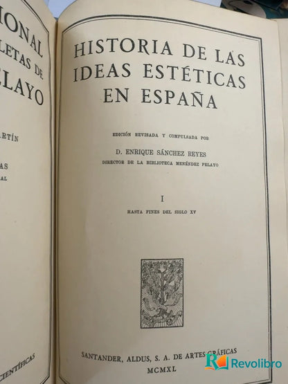 Foto 4 de Historia de las ideas estéticas en España 3 tomos de Marcelino Menéndez Pelayo, libro de segunda mano