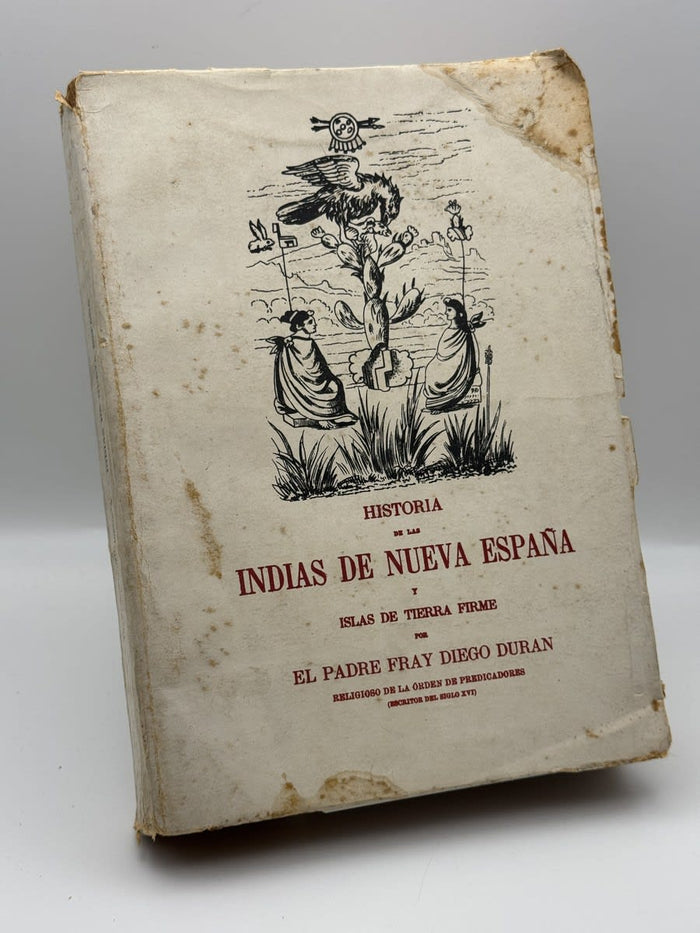 Historia de las indias de nueva españa y las islas d... - El padre fray Diego Du