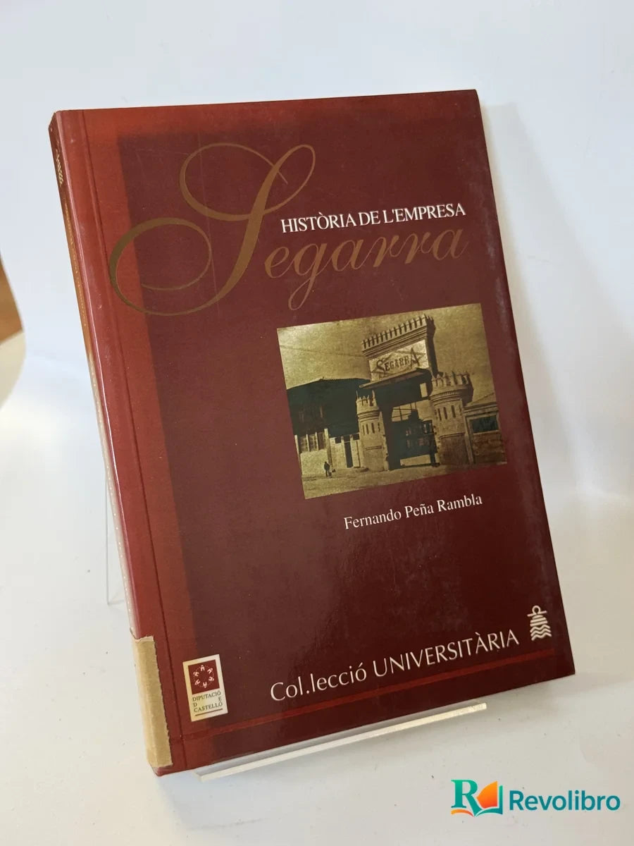 Portada de Història de L'empresa Segarra de Fernando Peña Rambla, libro de segunda mano