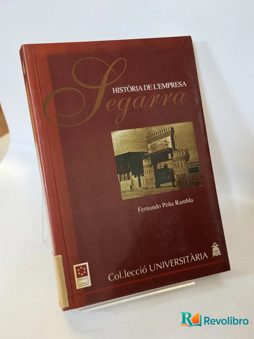 Portada de Història de L'empresa Segarra de Fernando Peña Rambla, libro de segunda mano