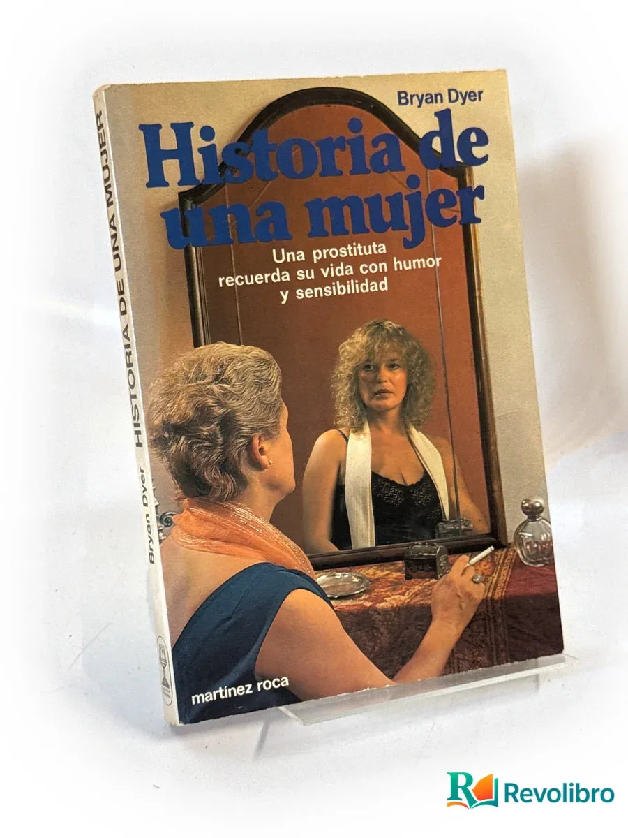 Portada de Historia de una mujer de Bryan Dyer, libro de segunda mano