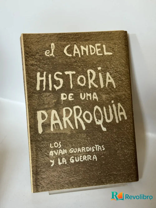 Portada de Historia de una parroquia de El Candel, libro de segunda mano