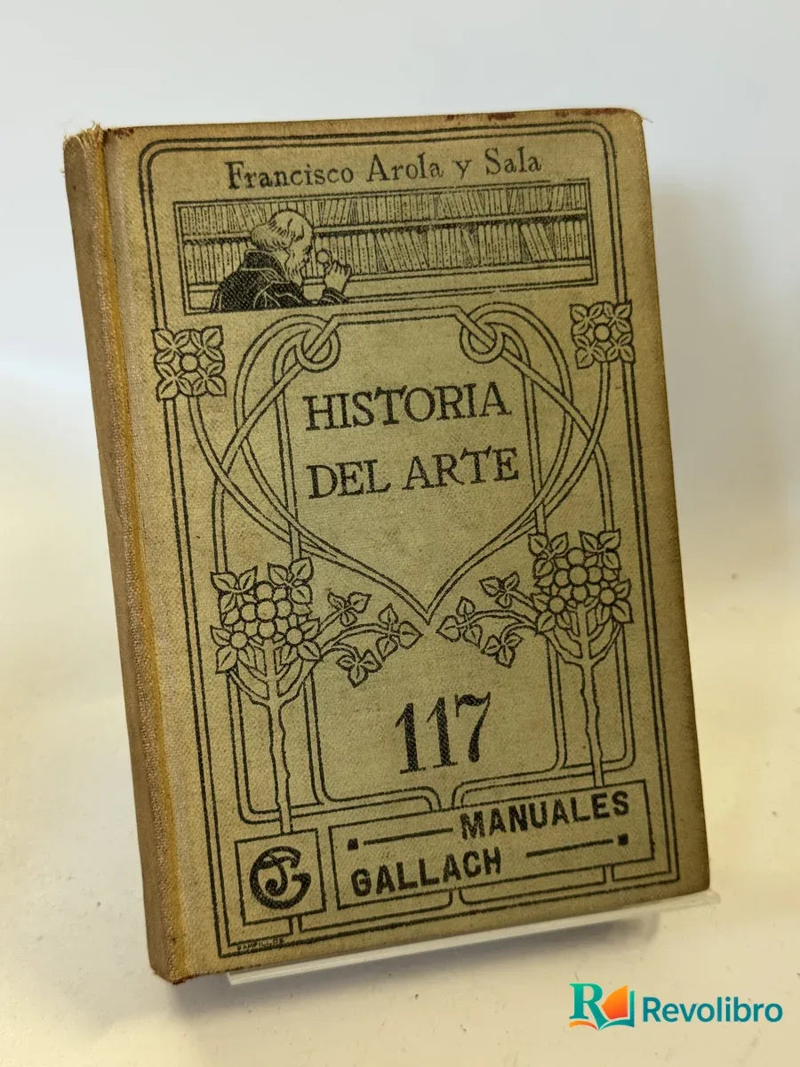Portada de Historia del Arte de Francisco Arola y Sala, libro de segunda mano