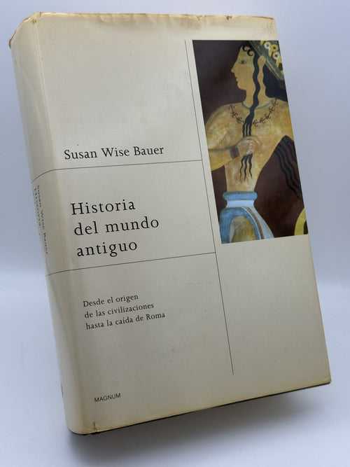 Portada de Historia del mundo antiguo de Susan Wise Bauer, libro de segunda mano