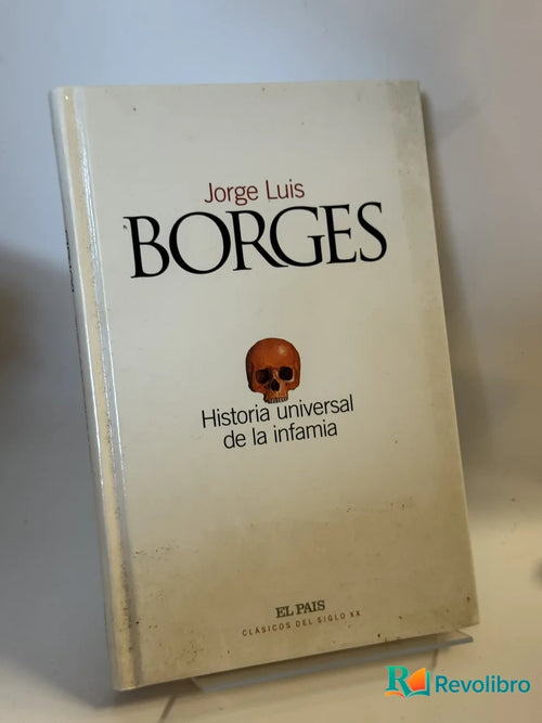 Portada de Historia universal de la infamia de Jorge Luis Borges, libro de segunda mano
