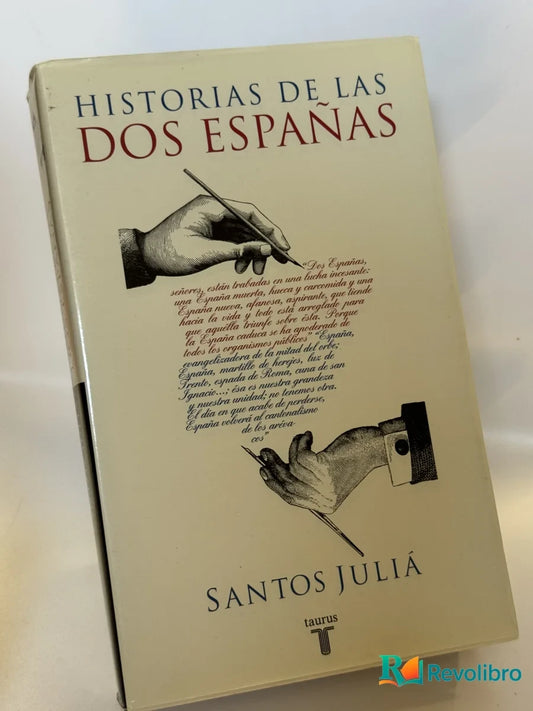 Portada de Historias de las dos Españas de Santos Juliá, libro de segunda mano