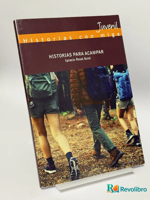 Portada de Historias para acampar de Ignacio Rosat Aced, libro de segunda mano