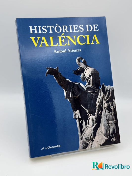 Històries de Valéncia - Antoni Atienza i Peñarrocha - Portada