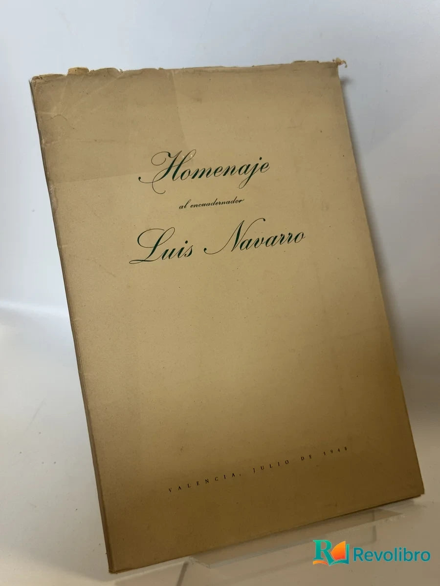Portada de Homenaje al encuadernador Luis Navarro de Luis Navarro, libro de segunda mano