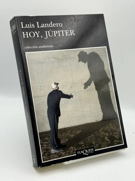 Hoy, Júpiter de Luis Landero | Libro segunda mano - Portada