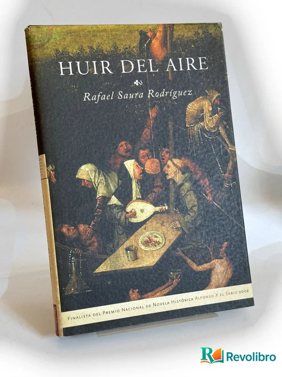 Portada de Huir del aire de Rafael Saura Rodríguez, libro de segunda mano