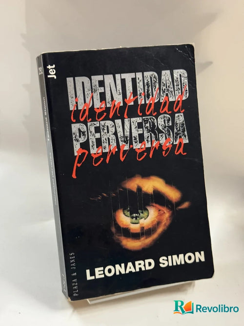 Portada de Identidad perversa de Leonard Simon, libro de segunda mano