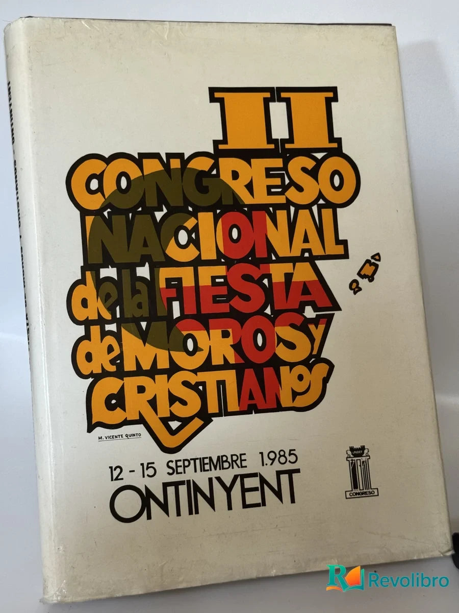 Portada de II Congreso Nacional de la Fiesta de Moros y Cristianos de Sin autor, libro de segunda mano