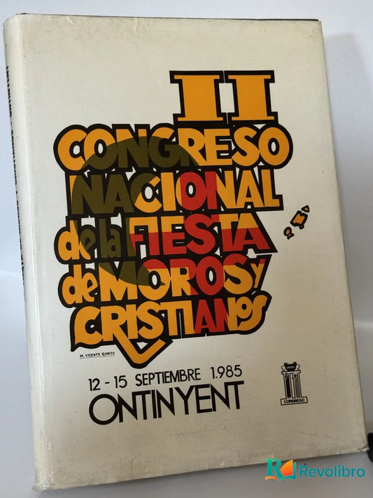 Portada de II Congreso Nacional de la Fiesta de Moros y Cristianos de Sin autor, libro de segunda mano