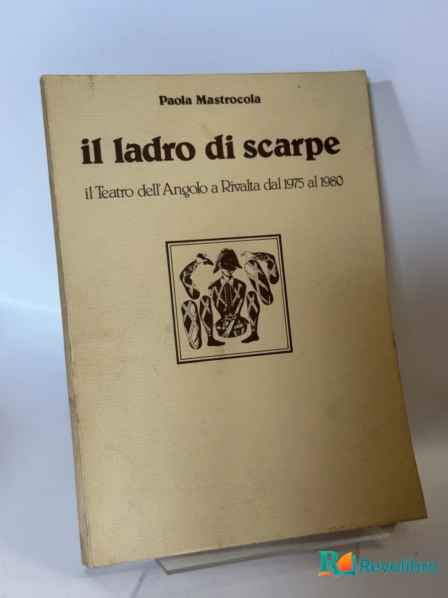 Portada de il ladro di scarpe de Paola Mastrocola, libro de segunda mano