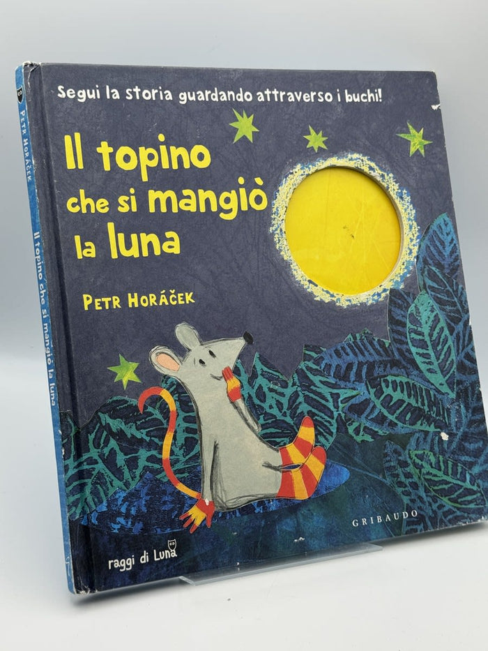 Il topino che si mangiò la luna - Petr Horáček