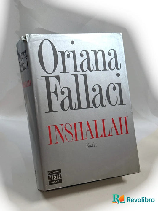 Portada de Inshallah - 1ª edición de Oriana Fallaci, libro de segunda mano