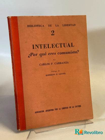 Portada de Intelectual - 1ª edición de Carlos P. Carranza, libro de segunda mano