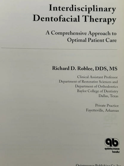 Interdisciplinary Dentofacial Therapy - Richard David Roblee - Foto 2