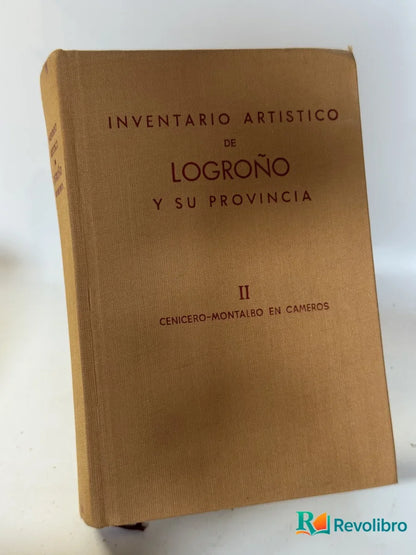 Portada de Inventario artístico de Logroño y su provincia de Centro Nacional de Información Artística Arqueológica y Etnológica, libro de segunda mano