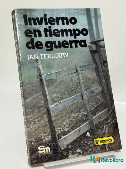 Portada de Invierno en tiempo de guerra de Jan Terlouw, libro de segunda mano