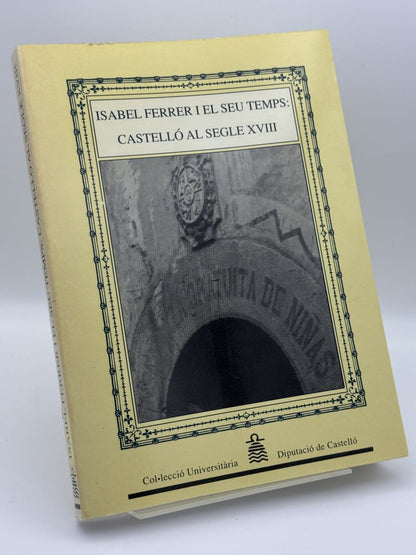 Portada de Isabel Ferrer y el seu temps - Autor desconocido de Autor desconocido, libro de segunda mano