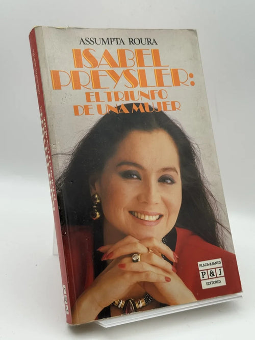 Isabel Preysler: el triunfo de una mujer de Assumpta Roura | Libro segunda mano - Portada